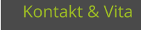 Kontakt & Vita